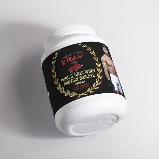 Pure 3 100% Whey Protein Isolate (Vanilla) "El Matador" Series